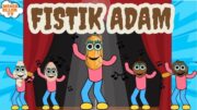 FISTIK ADAM / EĞİTİCİ ÇOCUK ŞARKISI / MİNİK ELLER TV #cevizadam #cevizadamşarkısı#cevizadamşipşapşop