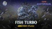 Fish Turbo – Superancient Deepsea King Coelacanth / Ranked Gameplay [Yu-Gi-Oh! Master Duel]