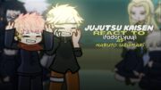 Jujutsu kaisen react to [ Naruto ]/ inglés/español /[yuuji itadori as Naruto Uzumaki ] (inglés malo)