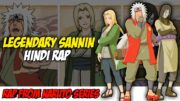 Legendary Sannin Hindi Rap By Dikz | Hindi Anime Rap | Naruto Rap AMV | Prod. By Pendo46