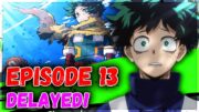 My Hero Academia Season 7 Episode 13 Delayed! New Release Date