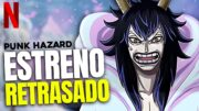 NETFLIX LO HACE DE NUEVO! EL ESTRENO DE MÁS CAPÍTULOS DE ONE PIECE ES RETRASADO