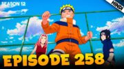 Naruto Shippuden EPISODE 258 Explained In हिंदी | Aniplainer