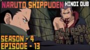 Naruto Shippuden Hindi Dubbed Season 4 Episode 13