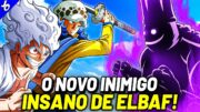 O NOVO INIMIGO DE LUFFY E O TREINAMENTO COM SHANKS – O NOVO ARCO DE ELBAF EXPLICADO | ONE PIECE