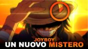 ODA HA INTRODOTTO UN NUOVO MISTERO SU JOYBOY NELL'ULTIMO CAPITOLO COME SE NIENTE FOSSE… |ONE PIECE