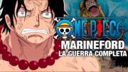 🌟ONE PIECE 6 (ANIME) LA GUERRA EN MARINEFORD COMPLETA | RESUMEN DE ONE PIECE | EL ONE PIECE ES REAL