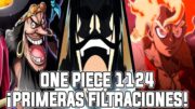 ONE PIECE CAPITULO 1124 (PRIMERAS FILTRACIONES) | LA CARRERA DE LUFFY CON KUROHIGE POR EL ONE PIECE