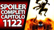 ONE PIECE SPOILER 1122: RIASSUNTO COMPLETO! È GIUNTO IL MOMENTO!