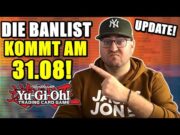 UPDATE! DIE Yu-Gi-Oh! BANLIST KOMMT AM 31.08.2024 EURE MEINUNG IST GEFRAGT!