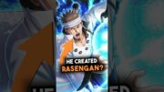 Who created the Rasengan?