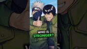 Who’s Stronger: Kakashi or Guy? #naruto #narutoshippuden #anime