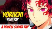 Yoriichi Hindi Rap By Dikz | Hindi Anime Rap | Demon Slayer AMV | Prod. By @Pendo46