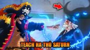 【One Piece 1122+】SATURN Rơi Vào Tay RÂU ĐEN? Sự Cố Egghead Thật Sự CHƯA XẢY RA?