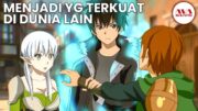 10 anime isekai dengan mc kuat dan overpower terbaik