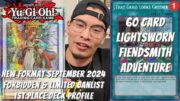 Yugioh New Format September 2024 1st Place Deck Profile – 60 Card Lightsworn Fiendsmith Adventure