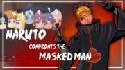 AKATSUKI REACT TO NARUTO PART2(THE MASK MAN)|shippuden||gacha club||