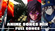 Best Anime Songs Mix 5 | Full Songs