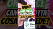 CAMBIO DI ROTTA PER L’ANIME DI ONE PIECE: Vincent Chansard LASCIA?! #onepiece #op1120 #anime #luffy