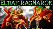 ELBAF WAR SOON?! | One Piece Tagalog Analysis