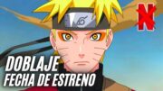 FECHA DE ESTRENO DOBLAJE DE NARUTO SHIPPUDEN | NETFLIX