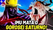 IMU DESINTEGRA O GOROSEI SATURNO! E O NOVO GOROSEI É REVELADO | ONE PIECE 1125