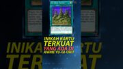 Kartu terkuat di anime Yu-Gi-Oh! adalah Ivy Bind Castle? #yugioh #yugiohindonesia