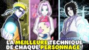 LA MEILLEURE TECHNIQUE DE CHAQUE PERSONNAGE DANS NARUTO !