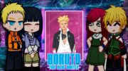 Naruto Family + Hinata React To Boruto (🇮🇩/🇬🇧) Gacha Reaction