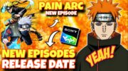 Naruto Shippuden Hindi Dub New Episodes Release Date | Pain Arc Restarting Date | Factolish