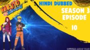 Naruto Shippuden Hindi Dubbed Season 3 Episode 10