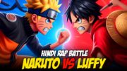 Naruto vs Luffy Hindi Rap Battle By Dikz | Hindi Anime Rap | Naruto, One Piece AMV | Prod. By KaalaH