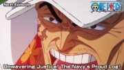 ONE PIECE Teaser  "Unwavering Justice! The Navy's Proud Log!"