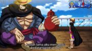 OP 1128 – EDAN! LUFFY BERTEMU KETURUNAN JOYBOY YANG LAIN! PENJAGA SENJATA LEGENDARIS TERKUAT ELBAF