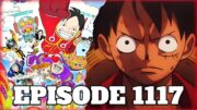 One Piece Episode 1117 Not Releasing Today!