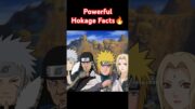 Powerful Hokage Facts🔥#naruto #minato #tsunade #hashirama  #kakashi #shorts#shortsfeed #anime #facts