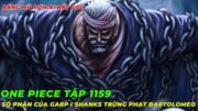 REVIEW ONE PIECE TẬP 1159 MANGA I TÌNH TRẠNG HIỆN TẠI CỦA GARP I YASSOP TIÊU DIỆT BĂNG BARTO CLUB