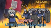 SHORTEN "Lãnh Chúa Thẩm Định" | Season 1 | AL Anime