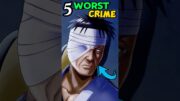 Top 5 Worst Crimes that’s Danzo Done? #naruto #boruto