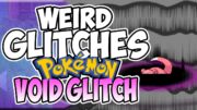 Weird Glitches: VOID GLITCH (Pokemon)