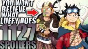 YOU WON'T BELIEVE WHAT LUFFY DOES / One Piece Chapter 1127 Spoilers