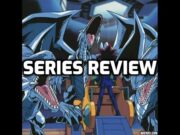 Yu-Gi-Oh! (2000-2006) – A (Not Even Remotely) Brief Retrospective