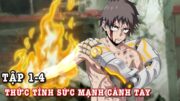 Tóm tắt anime "Siêu Cấp Chiến Binh Và Cánh Tay Cơ Khí" | Mecha-ude Tập 1-4 | Mikey Senpai