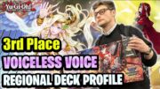 3rd Place Yu-Gi-Oh Rochester Regional Voiceless Voice Deck Profile!