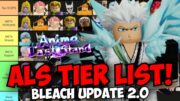 Anime Last Stand All Unit Tier List! (Bleach 2.0 Update!)