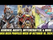 Ashened, Agents, Witchcrafter, & More! Yu-Gi-Oh! OCG Deck Profiles Week Of October 10, 2024