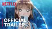 Blue Box | Official Trailer | Netflix