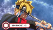 Boruto Naruto Next Generation Episode 1-2 Subtitle Indonesia 2024