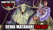 Chapter 1128 One Piece – Mengapa Dewa Matahari Tidak Mengenal Nika? Apakah Dewa Matahari Palsu?