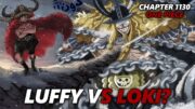 Chapter 1130 One Piece – Apakah Pangeran Loki Akan Bertarung Melawan Luffy? Pertarungan Sun God?